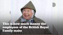 This is how much money the employees of the British Royal Family make