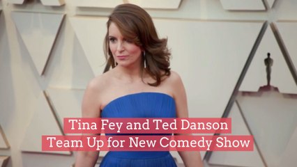 Tina Fey and Ted Danson Team Up for New Comedy Show