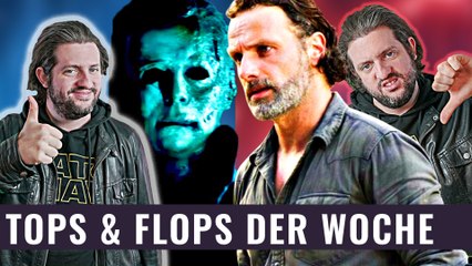 Keine Rick Grimes Rückkehr und Halloween Kills! | Top & Flop