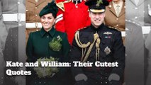 Kate and William: Their Cutest Quotes