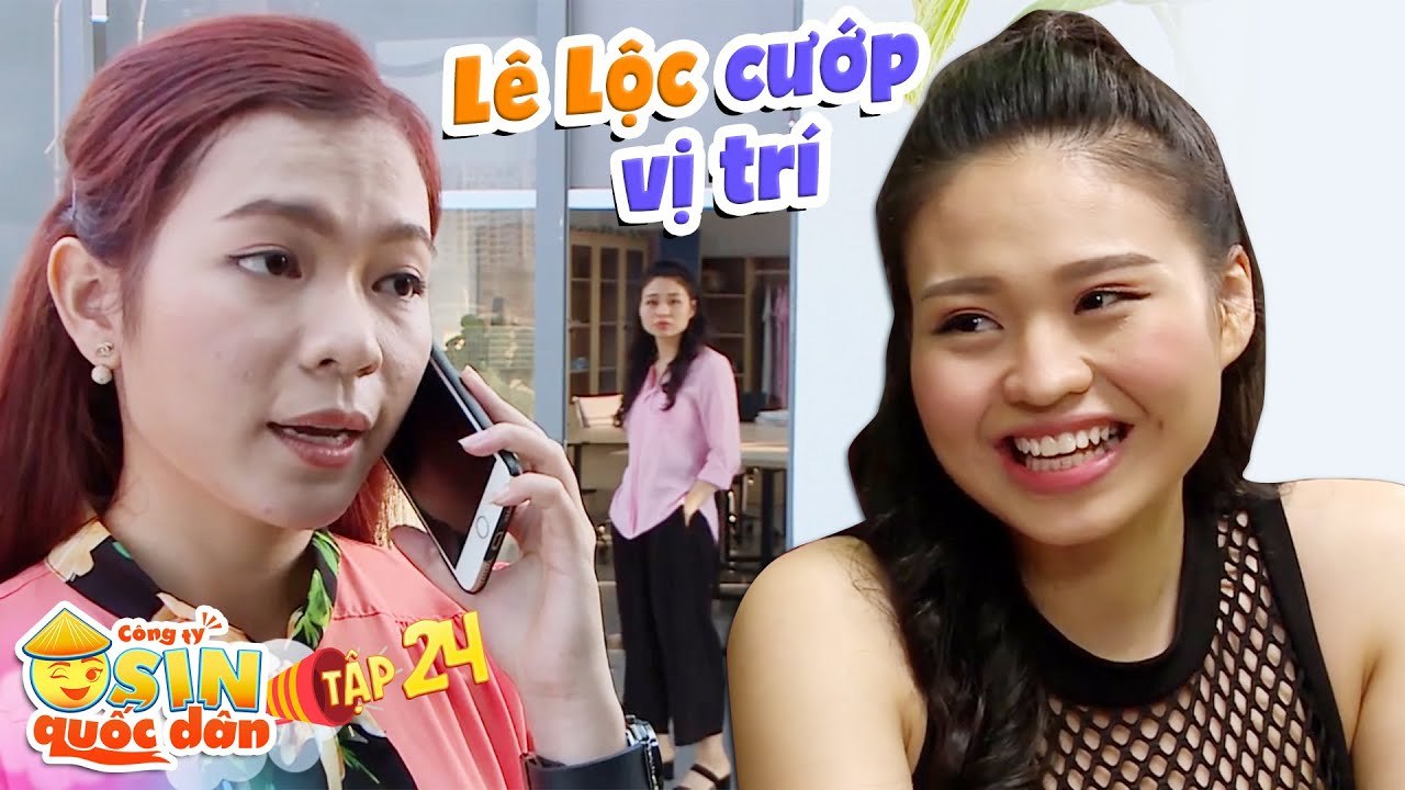 Công ty osin quốc dân|Tập 24: Lê Lộc lật tẩy ý đồ hãm hại công ty, cướp luôn vị trí trợ lý giám đốc