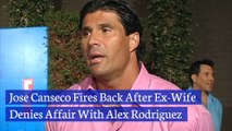 José Canseco Fires Back After Ex-Wife Denies Affair With Alex Rodriguez