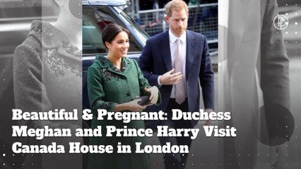 Pregnant & Beautiful: Duchess Meghan and Prince Harry Visit Canada House in London
