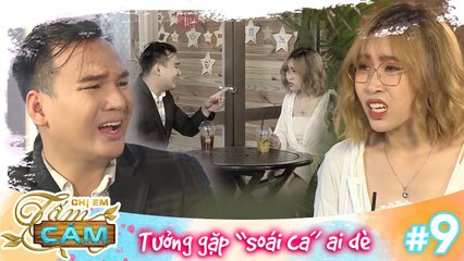 Chị em Tấm Cám|Tập 9: Hẹn hò qua mạng, NuNu hoảng hốt gặp "chú đẹp trai" ngoài đời