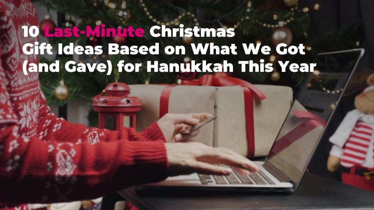 10 Last-Minute Christmas Gifts Based on What I Got (and Gave) for Hanukkah This Year