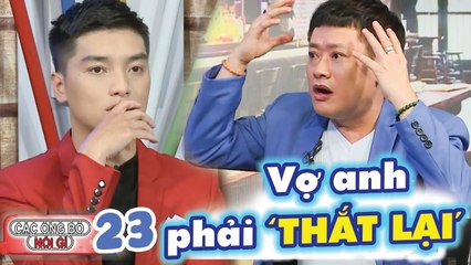 Các ông bố nói gì #23 I Vợ phải SINH MỔ 4 LẦN liên tục, diễn viên Tấn Bo BẬT KHÓC nhìn vợ ĐAU ĐỚN