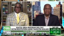 PROGRAM WILL PAY VICTIM RESTITUTION USING TAXPAYER DOLLARS. 'Restorative Justice' program in Seattle sparking outrage. Charles Payne with guest Deroy Murdock on Fox Business Network go to WatchNewsLive.tv