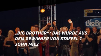 „Big Brother“: Das wurde aus dem Gewinner von Staffel 1 - John Milz