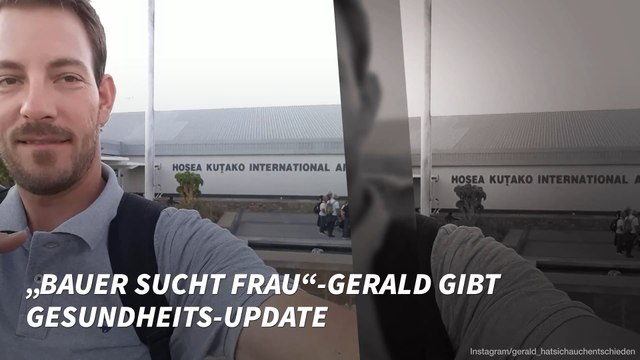 „Bauer sucht Frau“-Gerald gibt Gesundheits-Update