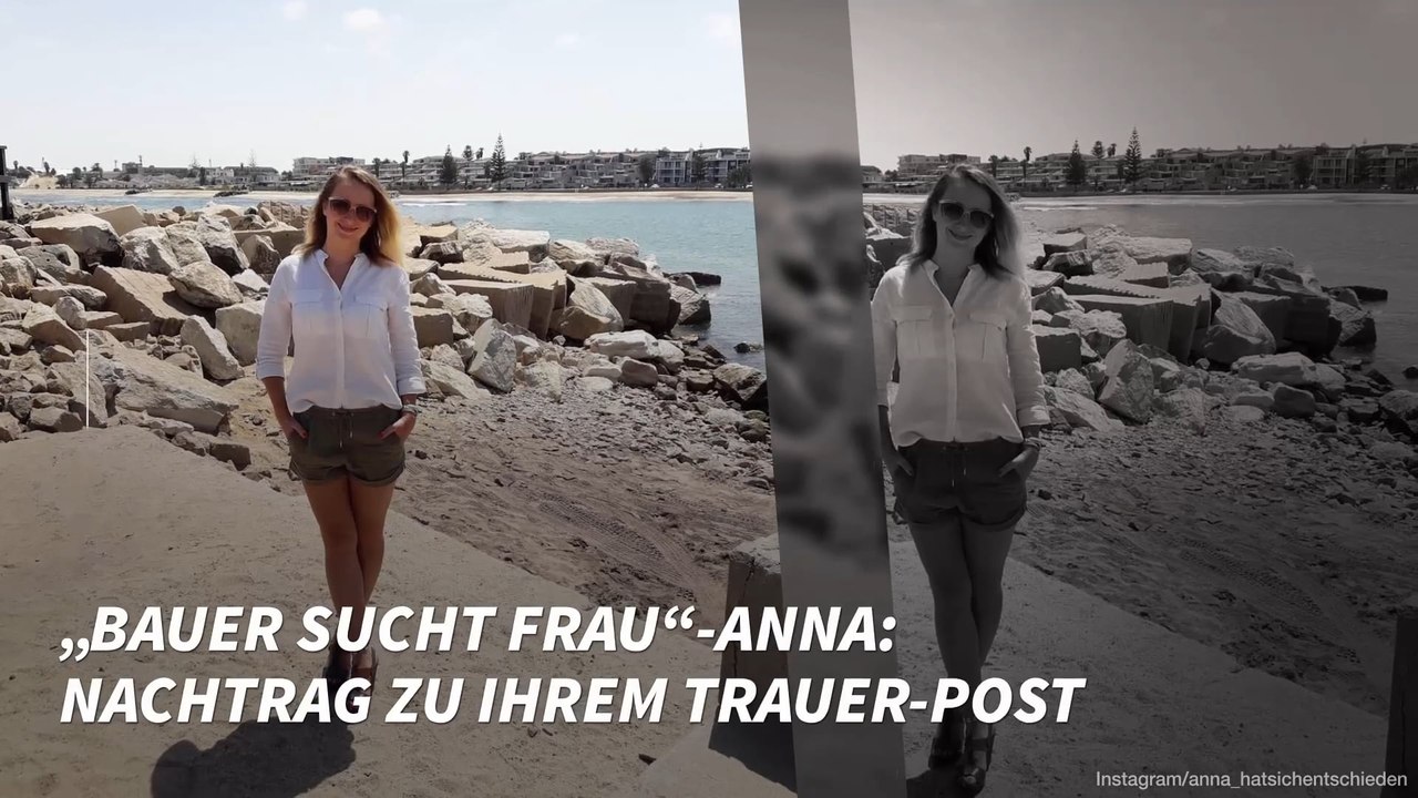 „Bauer sucht Frau“-Anna: Nachtrag zu ihrem Trauer-Post