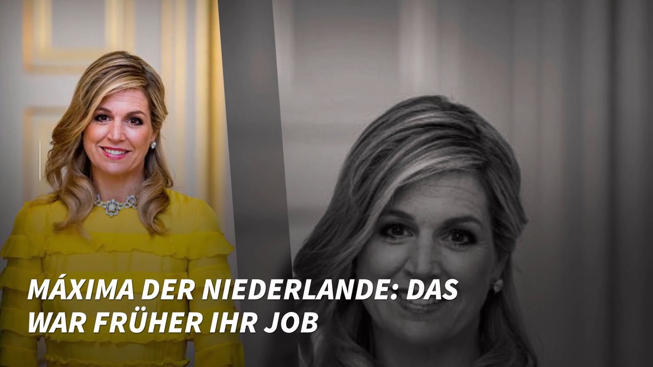 Máxima der Niederlande: Das war früher ihr Job