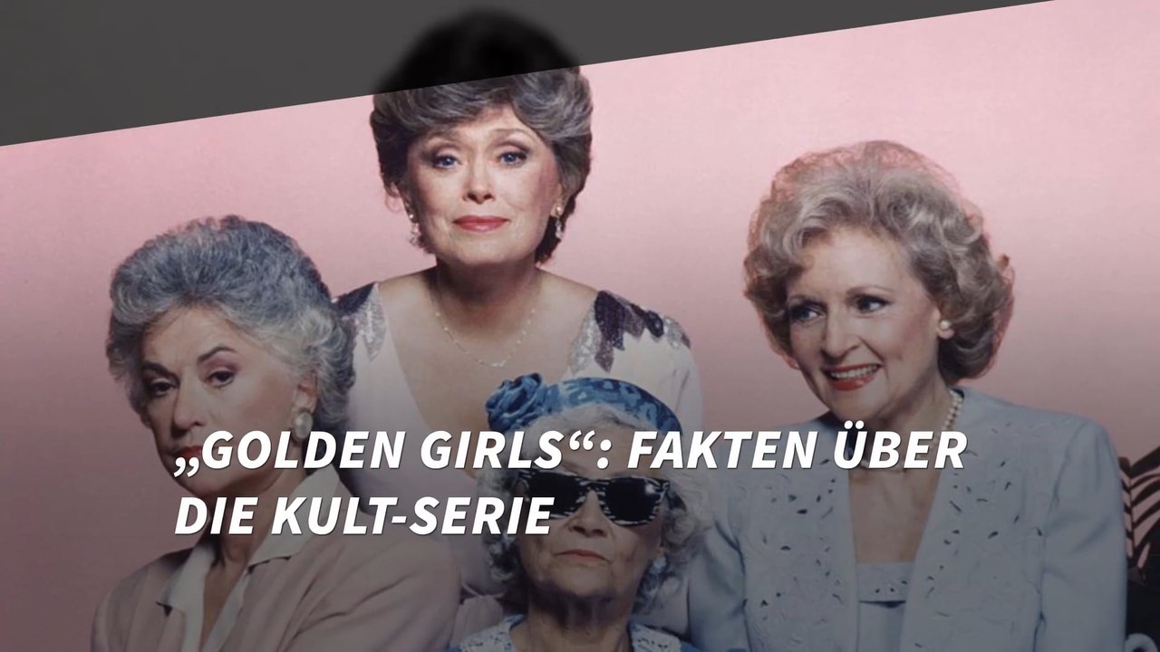 „Golden Girls“: Fakten über die Kult-Serie