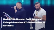 Nach ECHO-Skandal: Farid Bang und Kollegah besuchen KZ-Gedenkstätte in Auschwitz