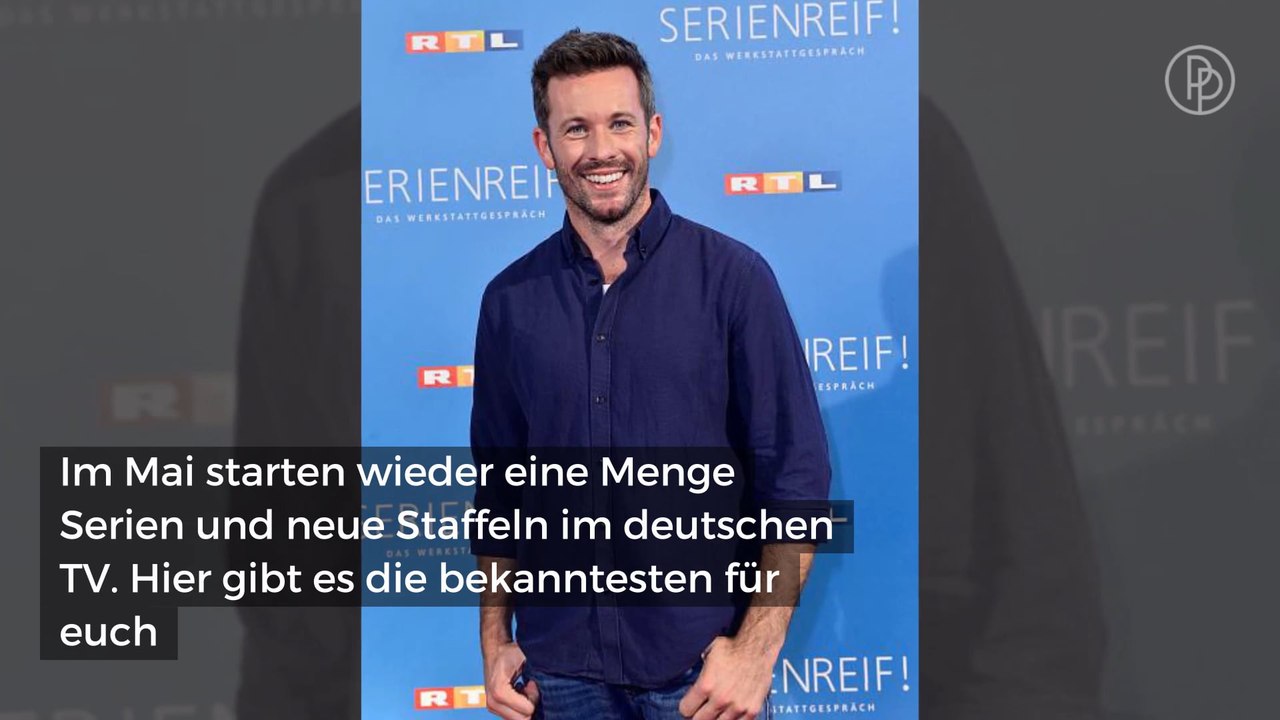 Diese Serien starten im Mai 2018