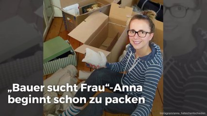 „Bauer sucht Frau“-Anna beginnt schon zu packen
