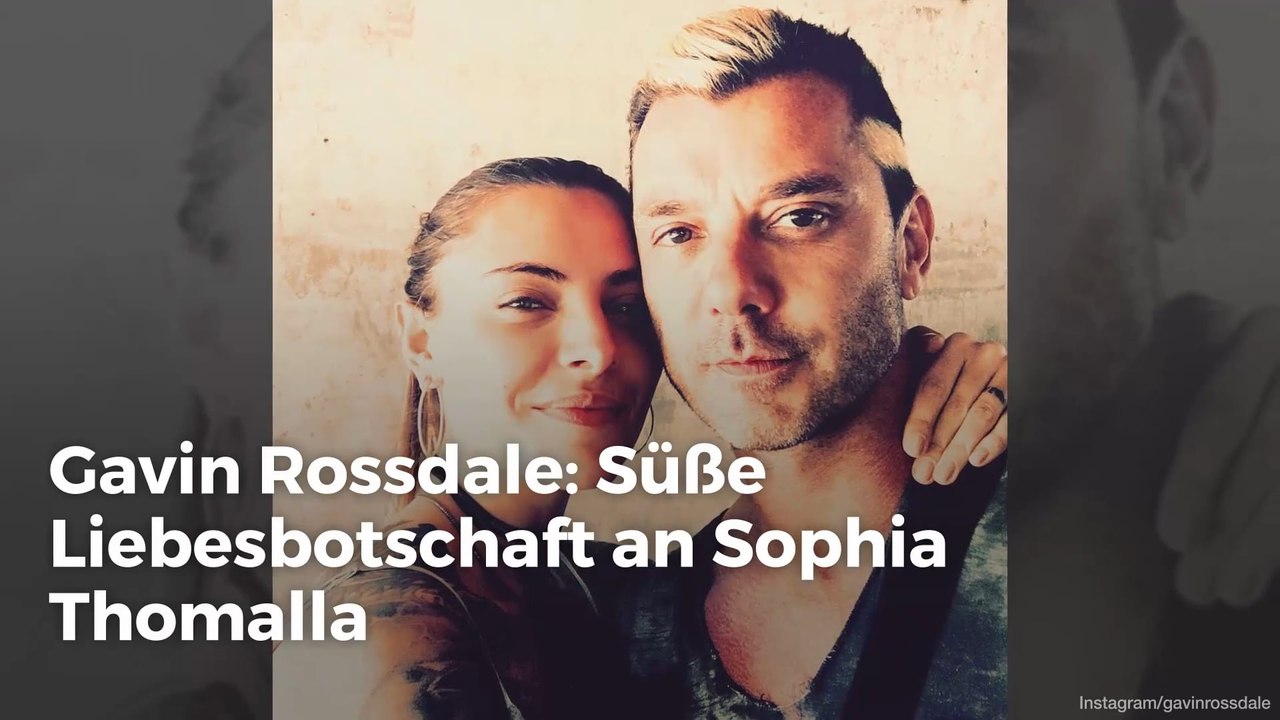 Gavin Rossdale: Süße Liebesbotschaft an Sophia Thomalla
