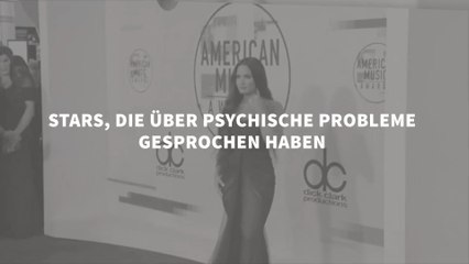 Stars, die über psychische Probleme gesprochen haben