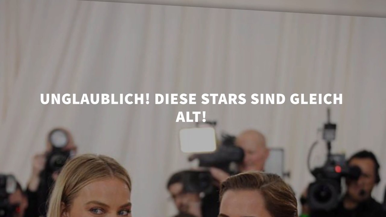 Unglaublich! Diese Stars sind gleich alt!