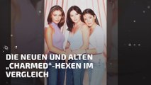 Die neuen und alten „Charmed“-Hexen im Vergleich