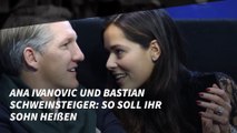 Ana Ivanovic und Bastian Schweinsteiger: So soll ihr Sohn heißen