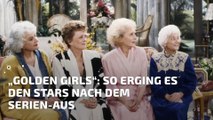 „Golden Girls“: SO erging es den Stars nach dem Serien-Aus