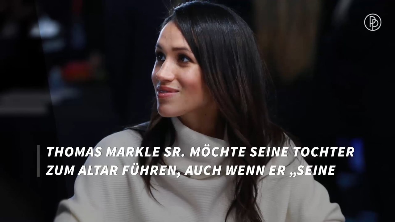 Wird Meghan Markles Vater zur Hochzeit erscheinen?