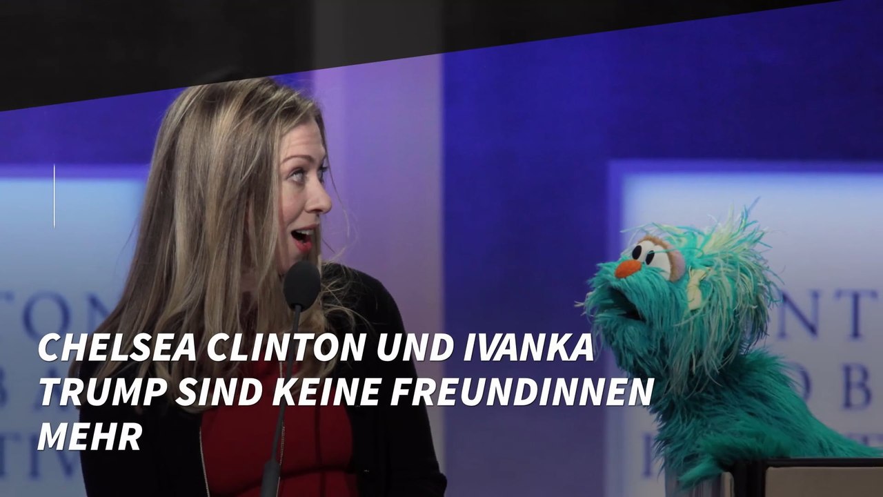Chelsea Clinton und Ivanka Trump sind keine Freundinnen mehr