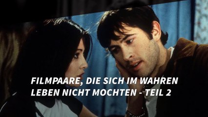 Filmpaare, die sich im wahren Leben nicht mochten - Teil 2