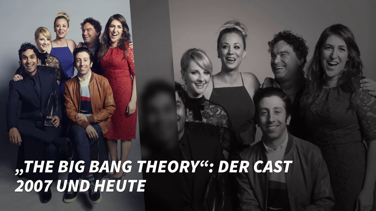 „The Big Bang Theory“: Der Cast 2007 und heute
