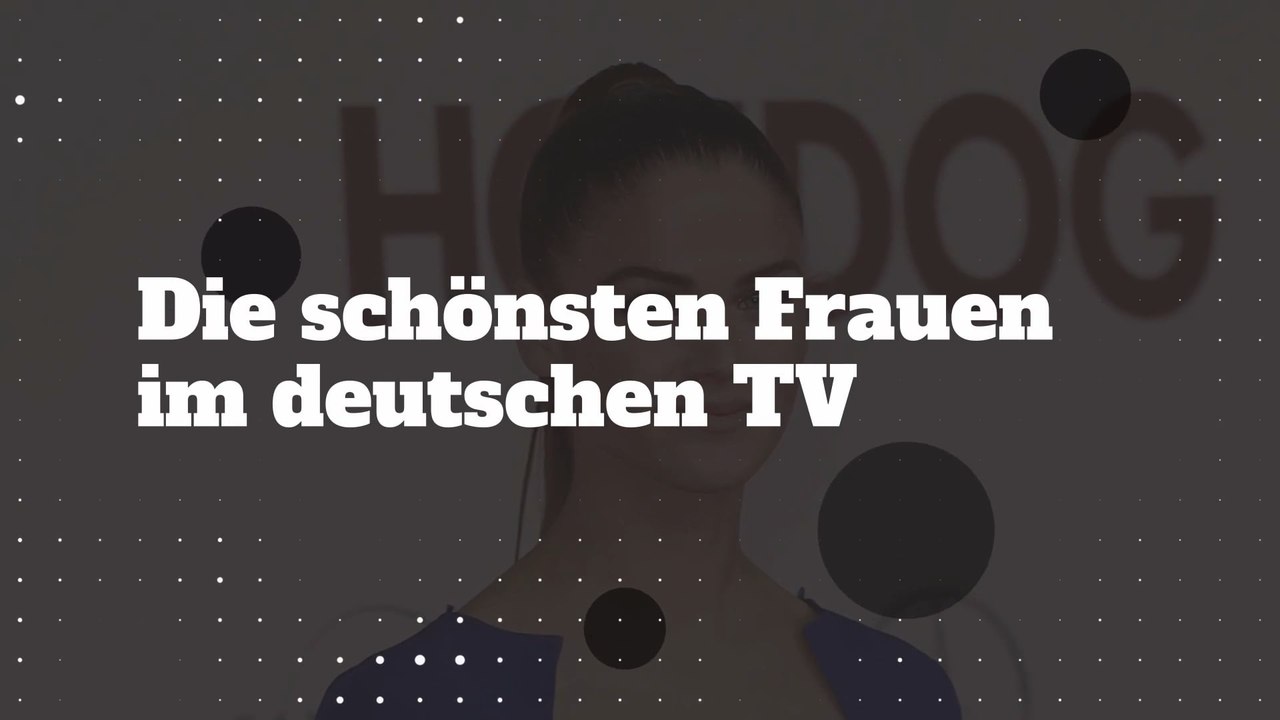 Die schönsten Frauen im deutschen TV