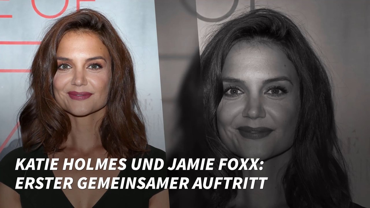 Katie Holmes und Jamie Foxx: Erster gemeinsamer Auftritt