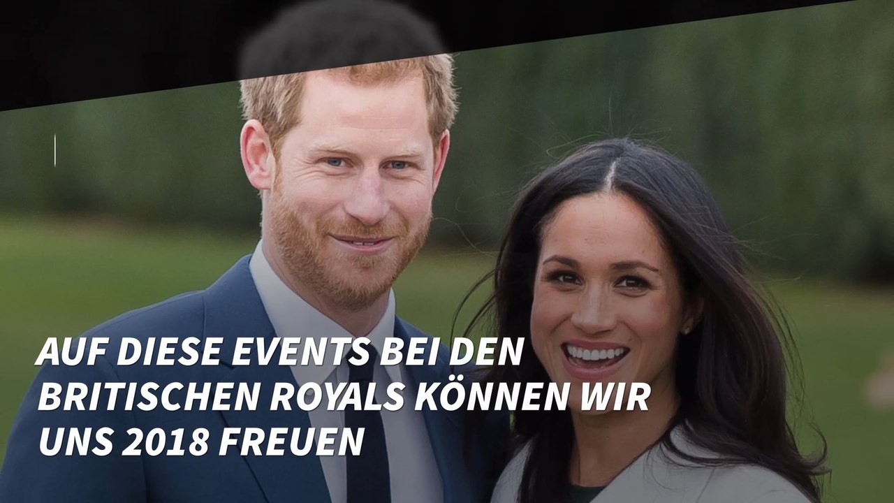 Auf diese Events bei den britischen Royals können wir uns 2018 freuen
