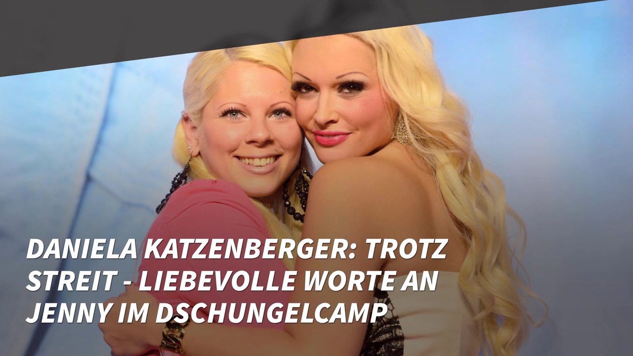 Daniela Katzenberger: Trotz Streit - liebevolle Worte an Jenny im Dschungelcamp