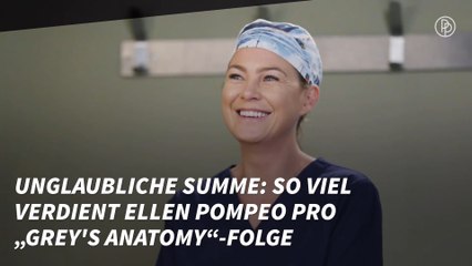 Unglaubliche Summe: So viel verdient Ellen Pompeo pro „Grey's Anatomy“-Folge