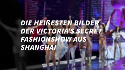 Die heißesten Bilder der Victoria's-Secret-Fashionshow aus Shanghai