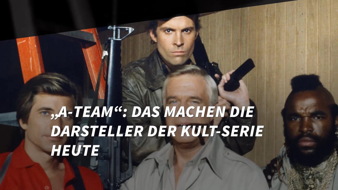 „A-Team“: Das machen die Darsteller der Kult-Serie heute