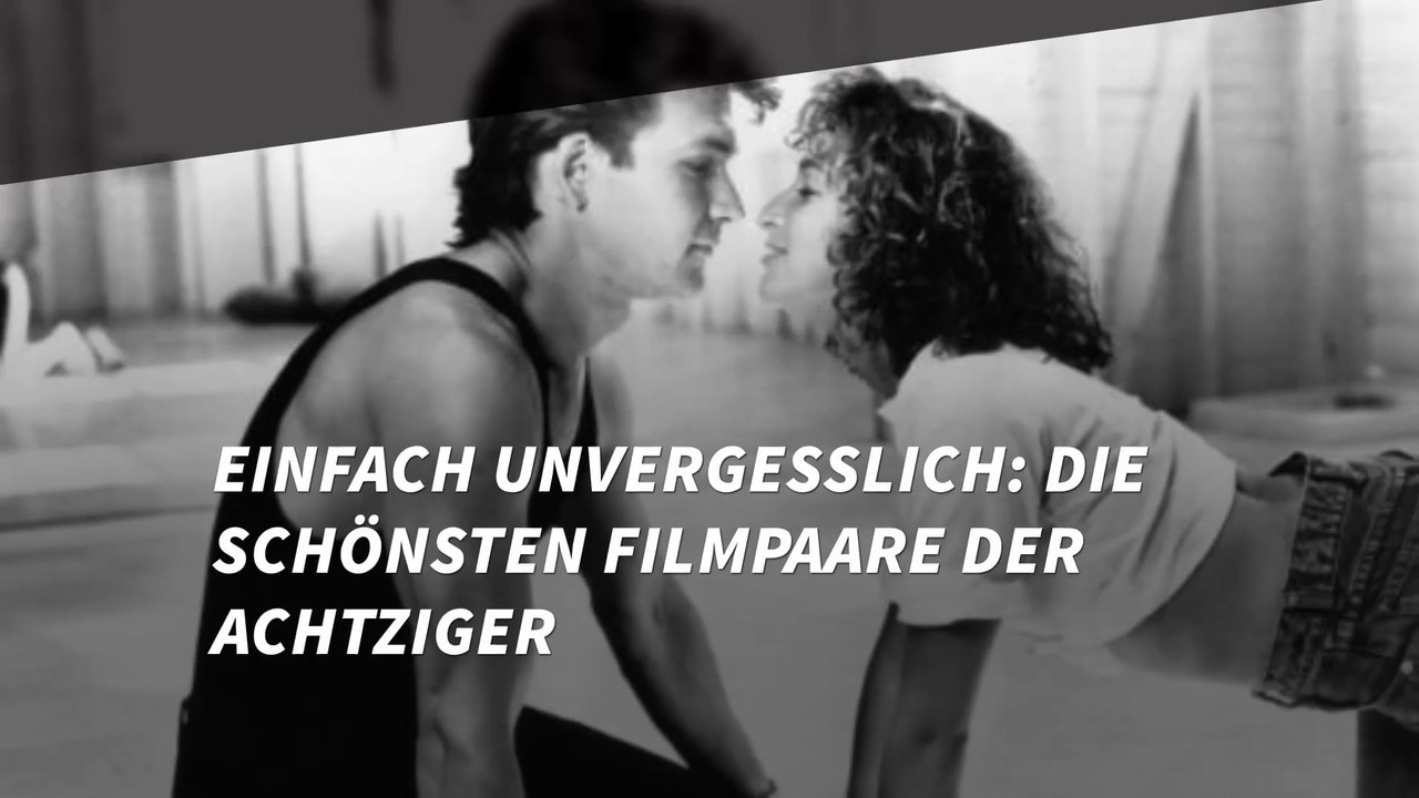 Einfach unvergesslich: Die schönsten Filmpaare der Achtziger