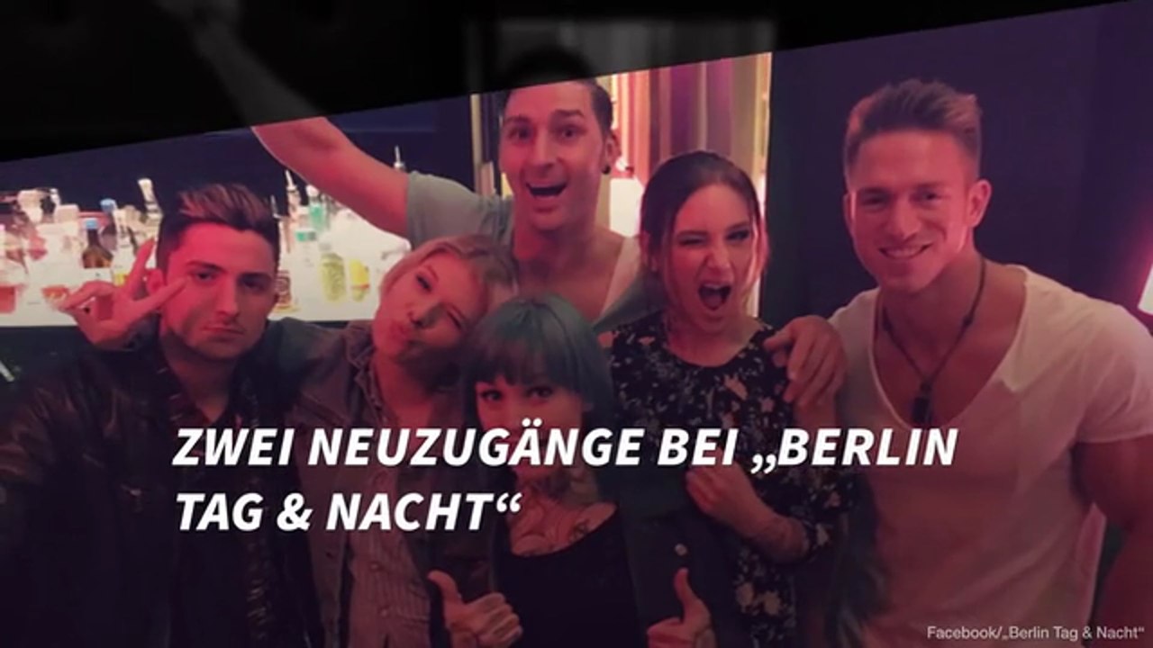 Zwei Neuzugänge bei „Berlin Tag & Nacht“
