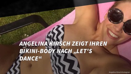 Kirsch zeigt ihren Bikini-Body nach „Let's Dance“ Angelina