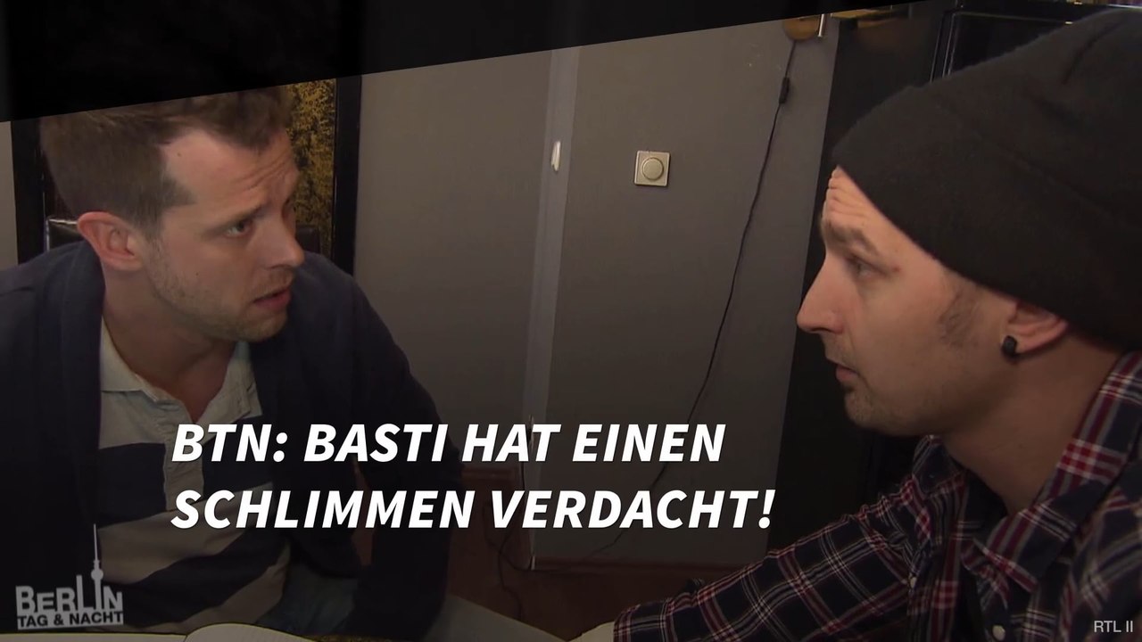 BTN: Basti hat einen schlimmen Verdacht!