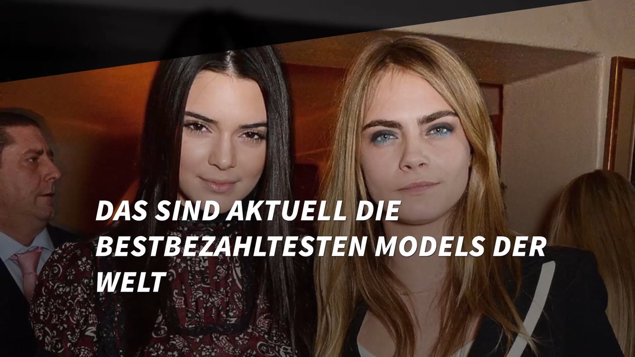 Das sind die bestbezahltesten Models der Welt