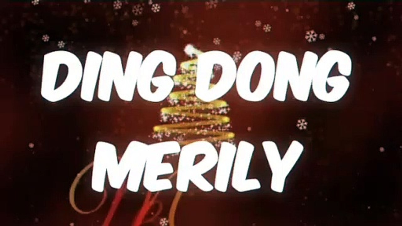 DING DONG MERILY. CHRISTMAS SONGS