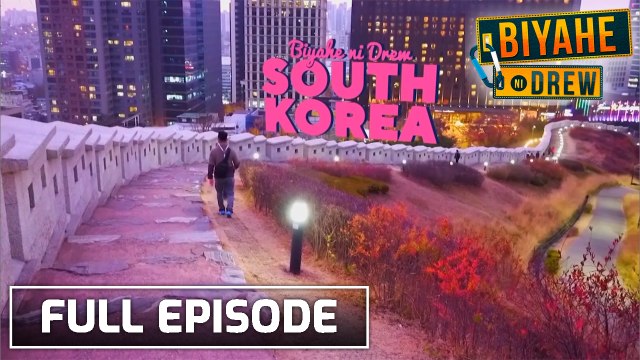 Biyahe ni Drew: Virtual travel to South Korea | Full Episode