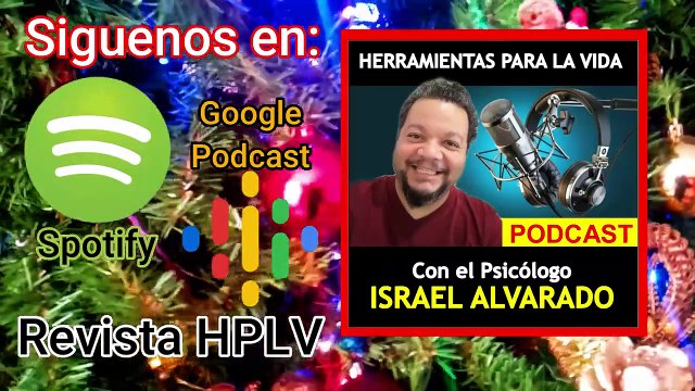 Navidad en Tiempos de la Pandemia!!! Podcast de Herramientas para la Vida. Revista HPLV