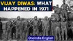 Vijay Diwas 2020: How India helped liberate Bangladesh | Oneindia News