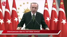 Erdoğan’dan ABD’ye yaptırım tepkisi