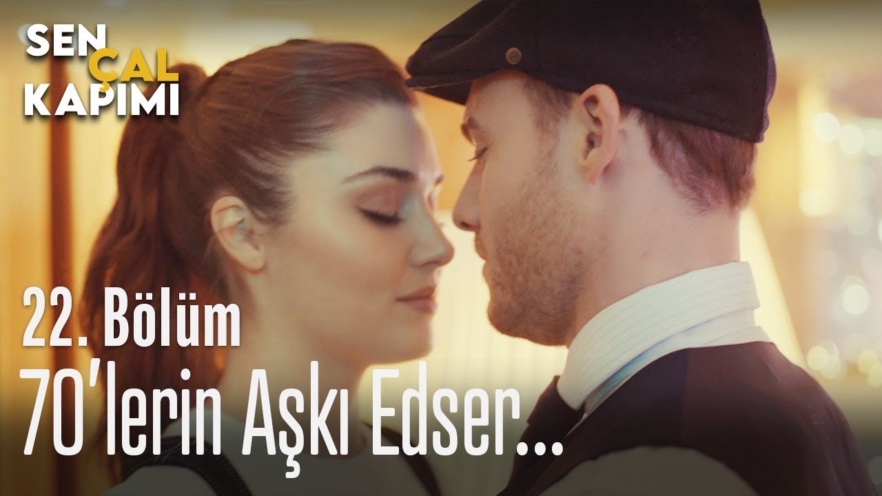 70'lerin aşkı Edser... - Sen Çal Kapımı 22. Bölüm