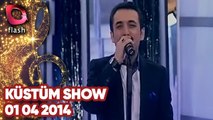 Latif Doğan'la Küstüm Show - Flash Tv - 01 04 2014