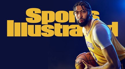 Daily Cover: Anthony Davis Is Everything the Lakers Needed and More