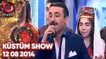Latif Doğan'la Küstüm Show - Flash Tv - 12 08 2014